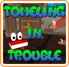 Tomeling in Trouble for WiiU