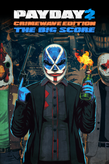 PAYDAY 2 - CRIMEWAVE EDITION - THE BIG SCORE Game Bundle for XBox One