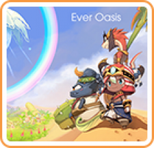 Ever Oasis for 3DS